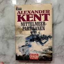 Mittelmeerpartisanen. von Kent, Alexander, Reeman, Douglas | Buch | Zustand gut