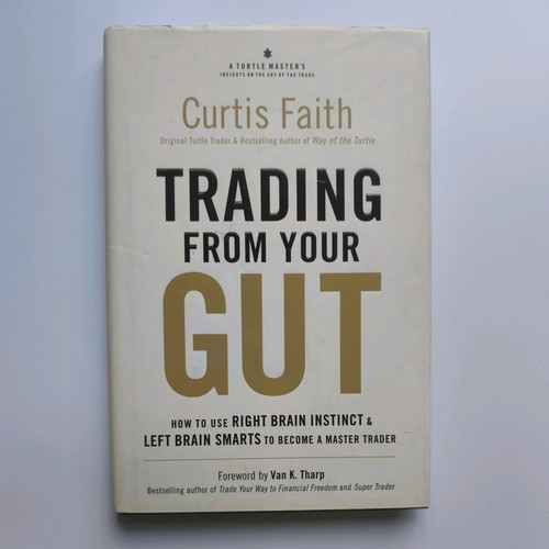 Trading from your - your, gut: