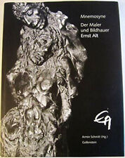 Mnemosyne: Der Maler und Bildhauer Ernst Alt Buch Gollenstein Verlag