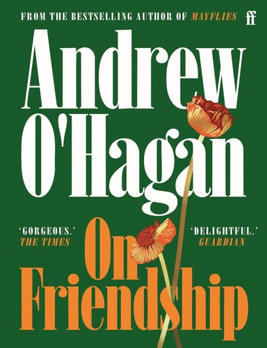 Friendship andrew hagan - on,