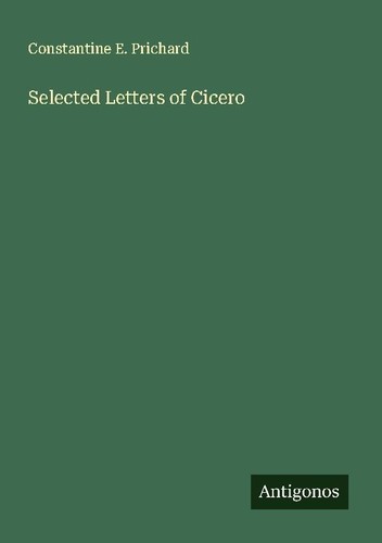 Selected letters cicero - letters,