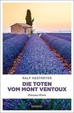 Die Toten vom Mont Ventoux: Provence Krimi von Nestmeyer... | Buch | Zustand gut