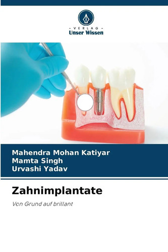 Zahnimplantate von grund auf - grund,