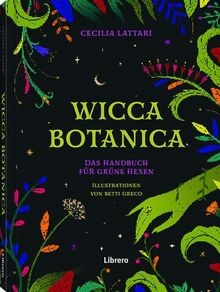 Wicca botanica von - wicca, lattari