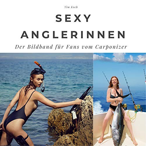 Sexy anglerinnen der bildband - sexy,
