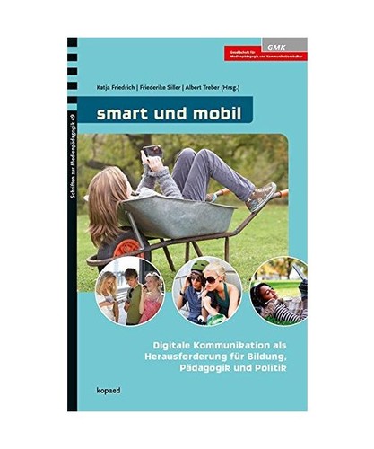 Smart und mobil - und, digitale