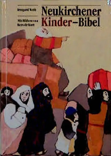 Neukirchener kinder bibel in - kinder-bibel.,