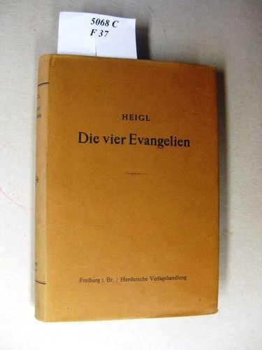 Die vier evangelien heigl - vier,