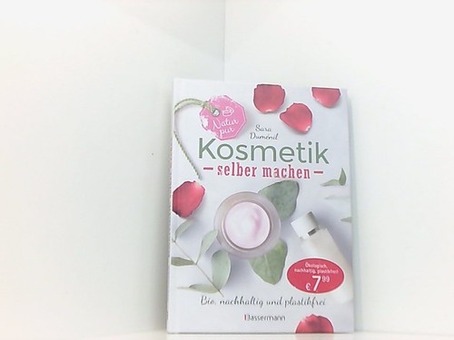 Natur pur kosmetik selber - -,