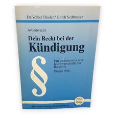 Dein Recht bei der Kündigung Thieler Sedlmeyer Kündigungsschutz Schutzprozess