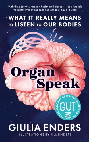 Organ speak giulia enders - organ, by