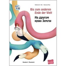 Bis zum anderen Ende der Welt - Russisch lernen für Kinder ab 4 Jahre plus CD