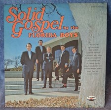 FLORIDA BOYS Solid Gospel 1972