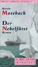 Der Nebelfürst. Die Andere