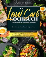 Das XXL Low Carb Kochbuch für