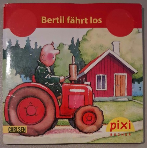 Pixi buch bertil fährt - -, los