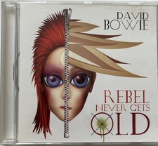 David Bowie „Rebel Never
