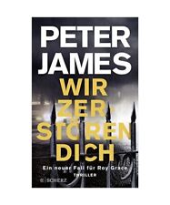 Wir zerstören dich, Peter James