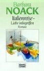 Italienreise liebe - italienreise,,