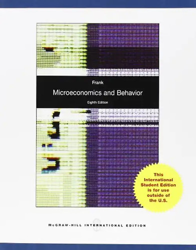 Microeconomics and behavior - microeconomics,