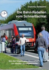 Die Bahn-Rebellen vom