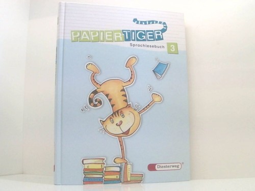 Papiertiger sprachlesebuch - papiertiger.,