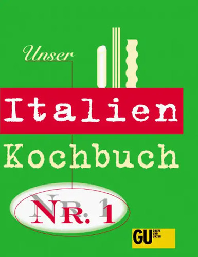 Unser italien kochbuch 1 - italien,