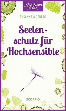 Seelenschutz für hochsensible - für,