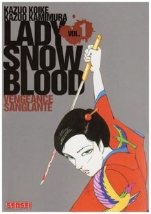 Lady snowblood vol 1 - snowblood.,