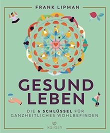 Gesund leben die schlüssel - gesund, 6