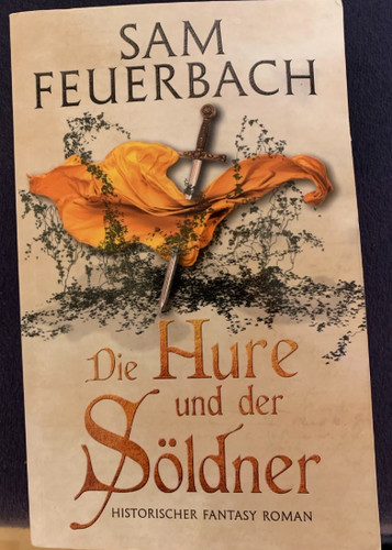 Die hure und der - die, söldner