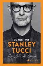 Zu Tisch mit Stanley Tucci ~
