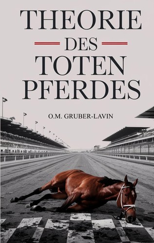 Theorie des toten - , pferdes