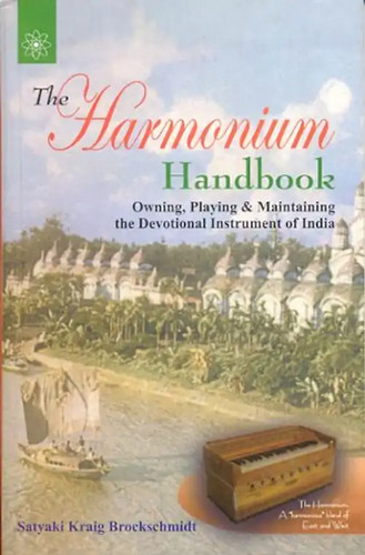 The harmonium handbook - the,