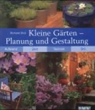 Kleine Gärten - Planung und