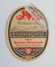 1941 Bozener Ehrentrunk Naturwein Etschland Italien Weinetikett Werbung Ephemera
