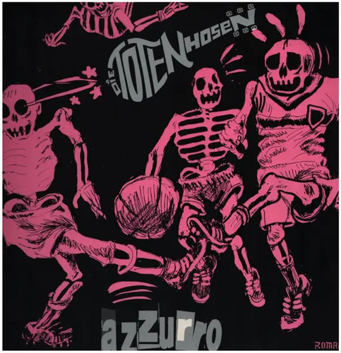 Die toten hosen azzurro pink - die,