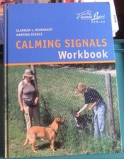Calming Signals Workbook Hunde Erziehung Ratgeber Lehrbuch Reinhardt Scholz