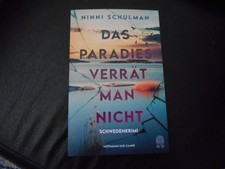Ninni Schulman "Das Paradies verrät man nicht" Schwedenkrimi