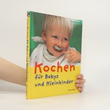 Kochen für Babys und