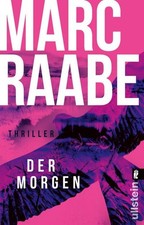 Der Morgen: Thriller | Die