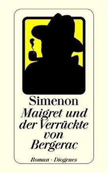 Maigret und der verrückte - verrückte, von