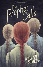 The Prophet Calls | Melanie