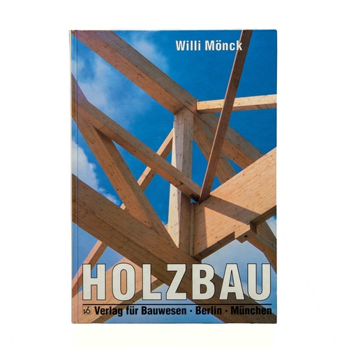 Willi mönck holzbau verlag - mönck:,
