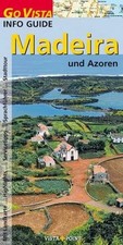 Madeira: & Azoren (Go Vista