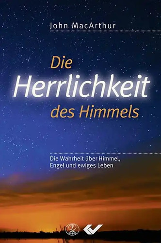 Die herrlichkeit des - des, himmels