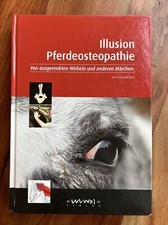 Illusion Pferdeosteopathie Osteopathie für Pferde Lehrbuch Tiermedizin Richter