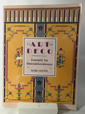 Art Deco /  Original Entwürfe für Innendekorationen /ca.44 Seiten 1988
