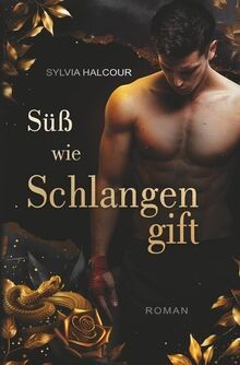 Süß wie schlangengift band - süß,