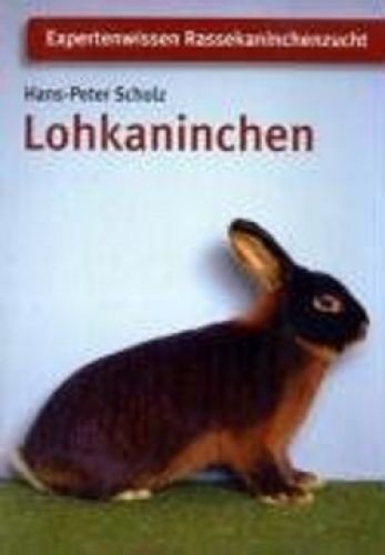 Lohkaninchen expertenwissen - lohkaninchen.,
